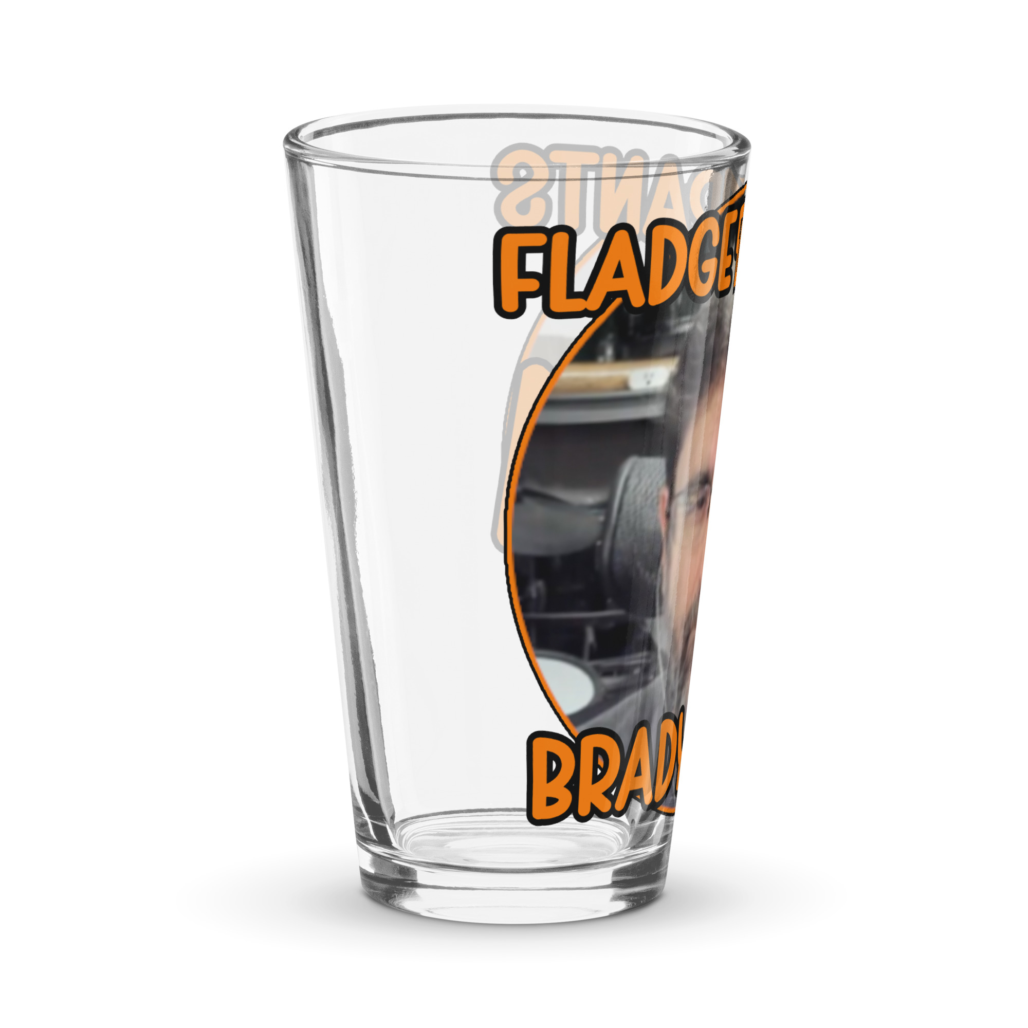 (Collect All 4!) #4 Fladge Rants Brady Shaker Pint Glass #4 - Image 3